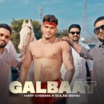 Galbaat Harf Cheema Gulab Sidhu MP3 Song Download