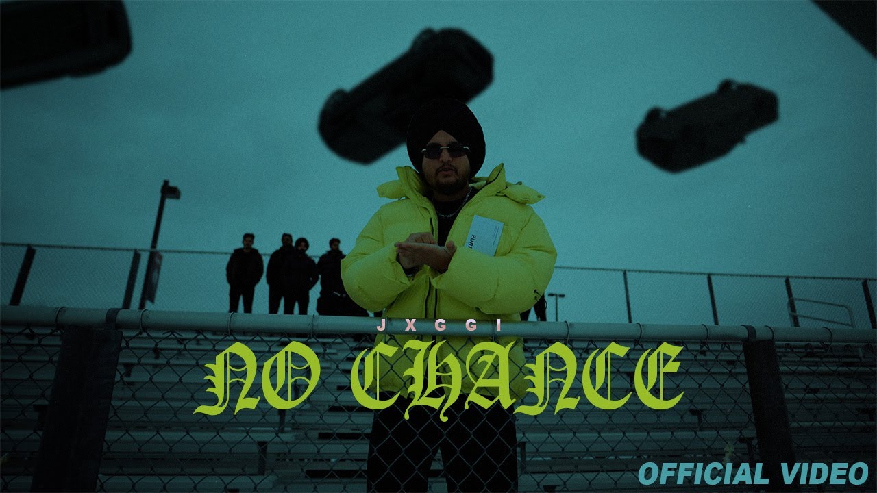 No Chance Mp4 Video Download Jxggi